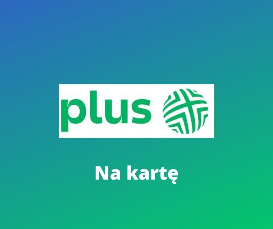 Plus na kartę - oferta i pakiety