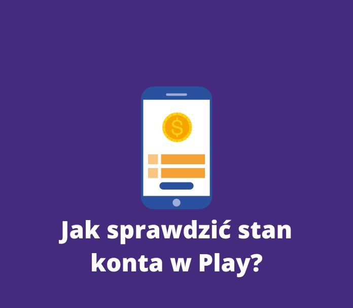 sprawdzenie stanu konta w Play