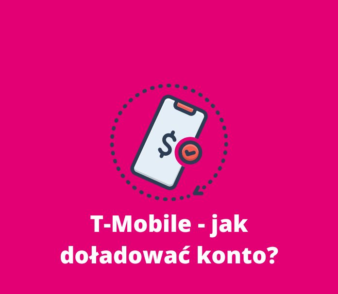 doładowanie konta w T-Mobile
