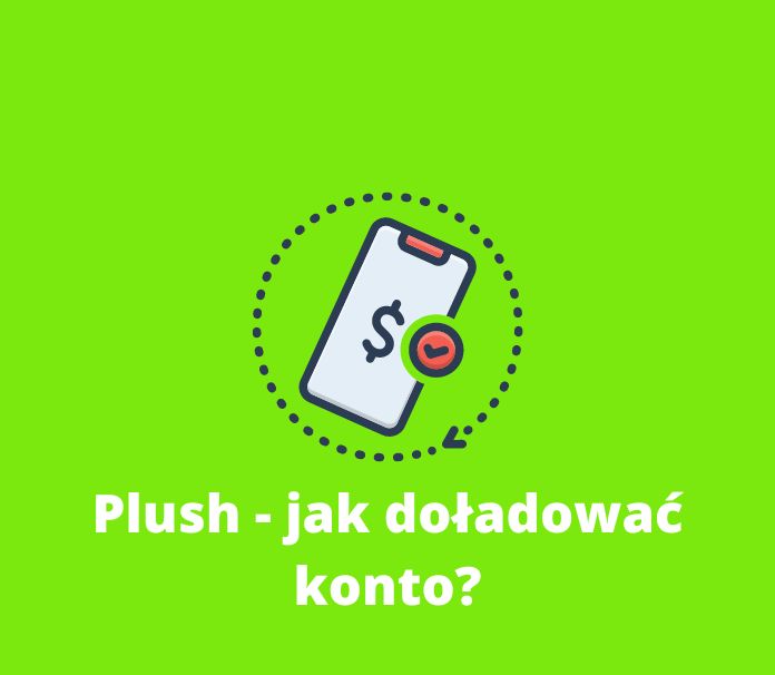 Plush doładowanie